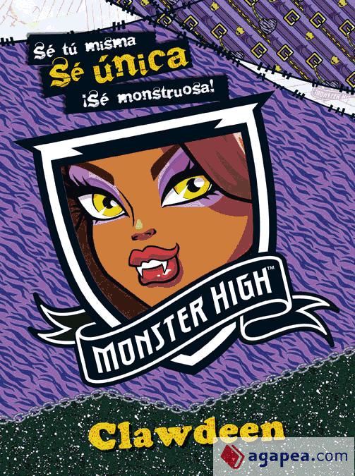 Mattel Monster High Sé Única Clawdeen (148639)