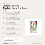 Qué incluye: álbum, póster con 30 cromos, Update Set de 120 cromos, 8 sobres y deck box