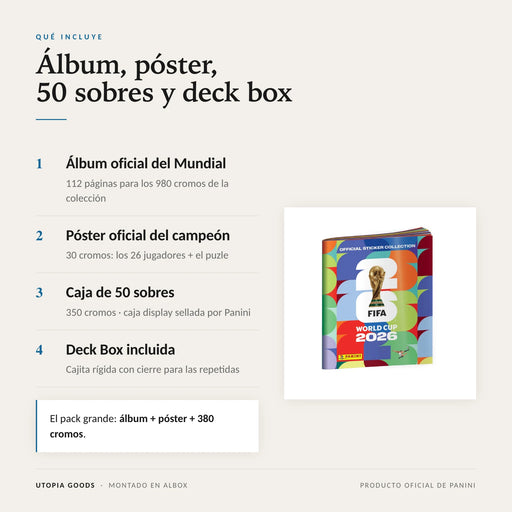 Qué incluye: álbum oficial, póster con 30 cromos, caja de 50 sobres y deck box